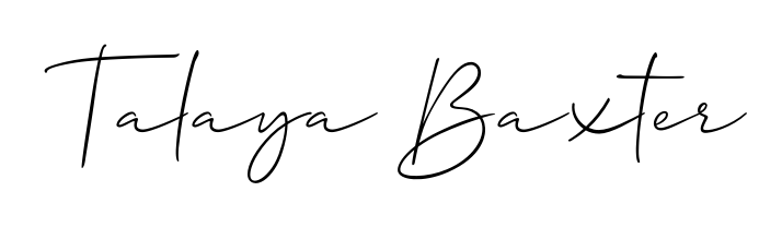 You can use this online signature creator to create a handwritten signature for the name Talaya Baxter. This is the best online autograph maker. Talaya Baxter signature style 2 images and pictures png