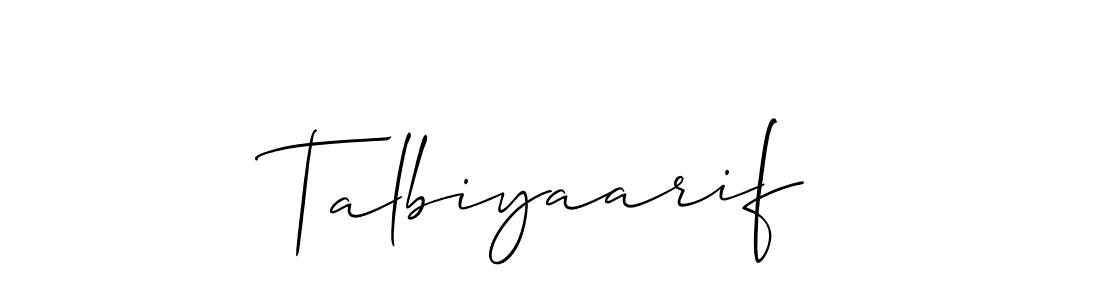 Design your own signature with our free online signature maker. With this signature software, you can create a handwritten (Allison_Script) signature for name Talbiyaarif. Talbiyaarif signature style 2 images and pictures png