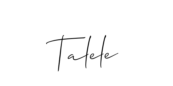 The best way (Allison_Script) to make a short signature is to pick only two or three words in your name. The name Talele include a total of six letters. For converting this name. Talele signature style 2 images and pictures png