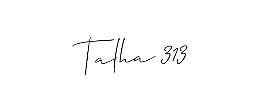 Use a signature maker to create a handwritten signature online. With this signature software, you can design (Allison_Script) your own signature for name Talha 313. Talha 313 signature style 2 images and pictures png