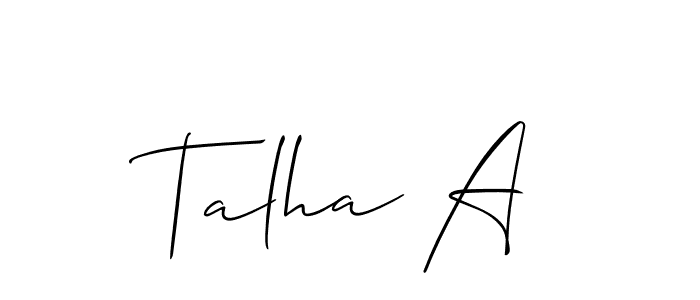 Design your own signature with our free online signature maker. With this signature software, you can create a handwritten (Allison_Script) signature for name Talha A. Talha A signature style 2 images and pictures png