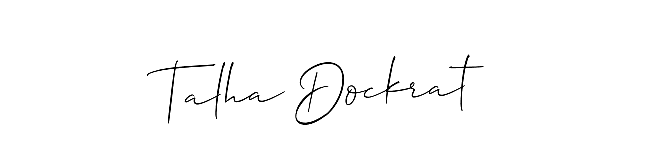 if you are searching for the best signature style for your name Talha Dockrat. so please give up your signature search. here we have designed multiple signature styles  using Allison_Script. Talha Dockrat signature style 2 images and pictures png