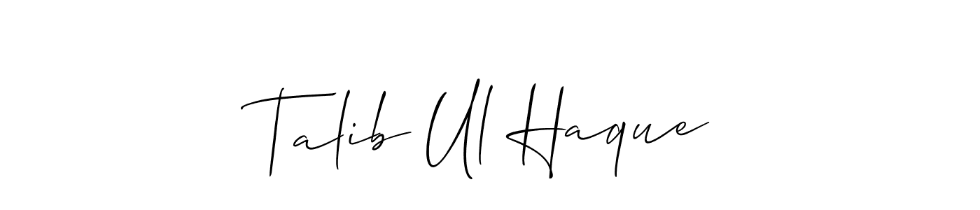 It looks lik you need a new signature style for name Talib Ul Haque. Design unique handwritten (Allison_Script) signature with our free signature maker in just a few clicks. Talib Ul Haque signature style 2 images and pictures png