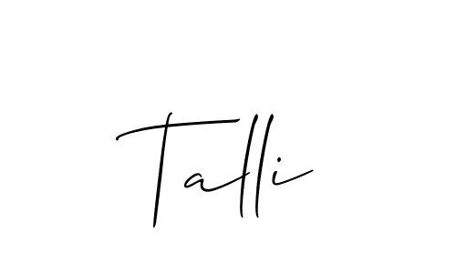 It looks lik you need a new signature style for name Talli. Design unique handwritten (Allison_Script) signature with our free signature maker in just a few clicks. Talli signature style 2 images and pictures png