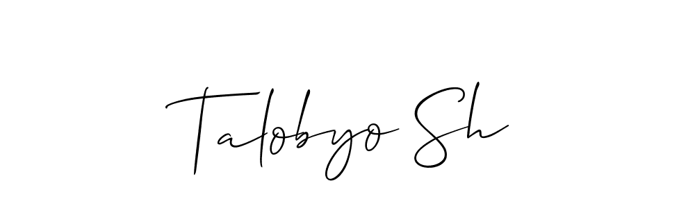 You can use this online signature creator to create a handwritten signature for the name Talobyo Sh. This is the best online autograph maker. Talobyo Sh signature style 2 images and pictures png