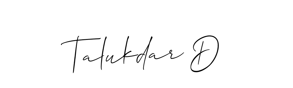 How to make Talukdar D name signature. Use Allison_Script style for creating short signs online. This is the latest handwritten sign. Talukdar D signature style 2 images and pictures png