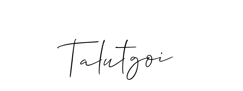 Make a beautiful signature design for name Talutgoi. With this signature (Allison_Script) style, you can create a handwritten signature for free. Talutgoi signature style 2 images and pictures png