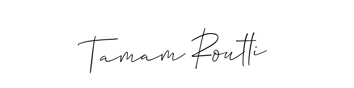 You should practise on your own different ways (Allison_Script) to write your name (Tamam Routli) in signature. don't let someone else do it for you. Tamam Routli signature style 2 images and pictures png