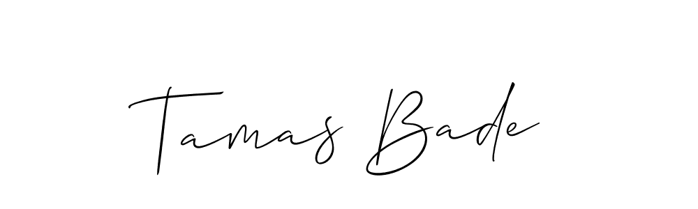 Check out images of Autograph of Tamas Bade name. Actor Tamas Bade Signature Style. Allison_Script is a professional sign style online. Tamas Bade signature style 2 images and pictures png