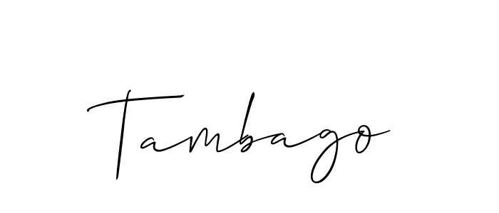 Design your own signature with our free online signature maker. With this signature software, you can create a handwritten (Allison_Script) signature for name Tambago. Tambago signature style 2 images and pictures png