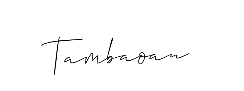 The best way (Allison_Script) to make a short signature is to pick only two or three words in your name. The name Tambaoan include a total of six letters. For converting this name. Tambaoan signature style 2 images and pictures png