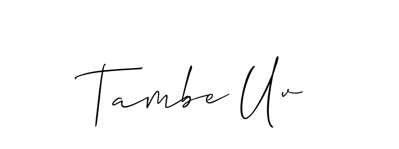 Allison_Script is a professional signature style that is perfect for those who want to add a touch of class to their signature. It is also a great choice for those who want to make their signature more unique. Get Tambe Uv name to fancy signature for free. Tambe Uv signature style 2 images and pictures png