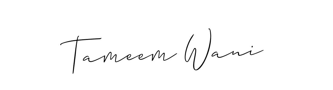 Make a beautiful signature design for name Tameem Wani. With this signature (Allison_Script) style, you can create a handwritten signature for free. Tameem Wani signature style 2 images and pictures png
