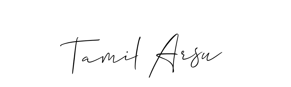 Create a beautiful signature design for name Tamil Arsu. With this signature (Allison_Script) fonts, you can make a handwritten signature for free. Tamil Arsu signature style 2 images and pictures png