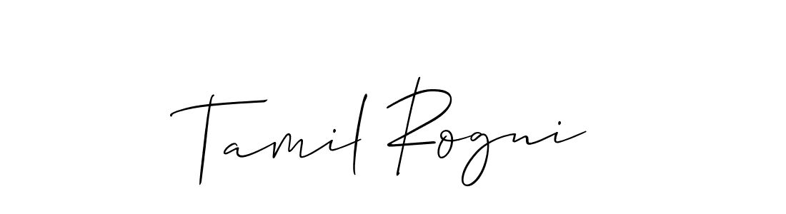 Similarly Allison_Script is the best handwritten signature design. Signature creator online .You can use it as an online autograph creator for name Tamil Rogni. Tamil Rogni signature style 2 images and pictures png