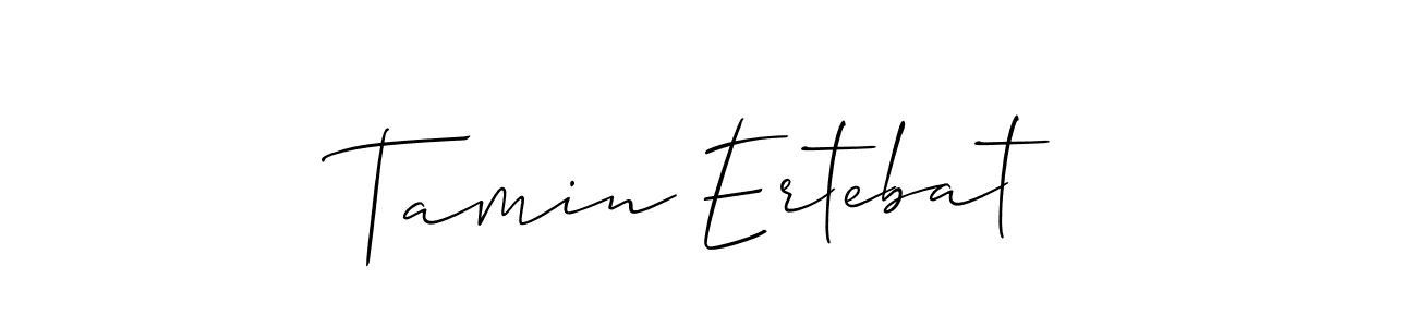 See photos of Tamin Ertebat official signature by Spectra . Check more albums & portfolios. Read reviews & check more about Allison_Script font. Tamin Ertebat signature style 2 images and pictures png