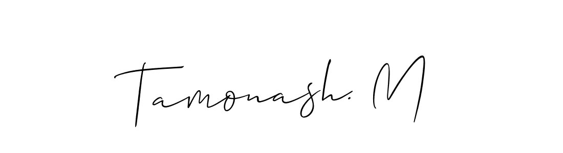 Tamonash. M stylish signature style. Best Handwritten Sign (Allison_Script) for my name. Handwritten Signature Collection Ideas for my name Tamonash. M. Tamonash. M signature style 2 images and pictures png