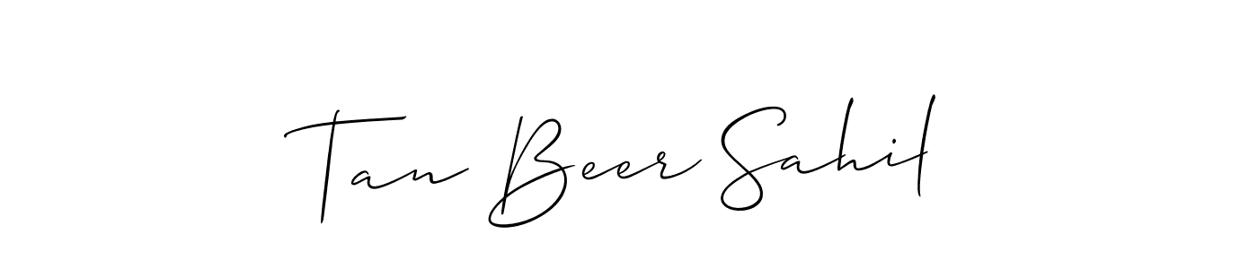 How to make Tan Beer Sahil name signature. Use Allison_Script style for creating short signs online. This is the latest handwritten sign. Tan Beer Sahil signature style 2 images and pictures png