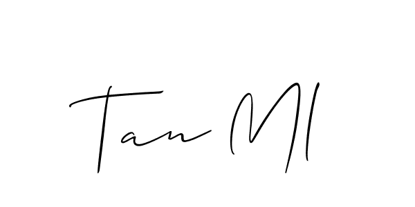 It looks lik you need a new signature style for name Tan Ml. Design unique handwritten (Allison_Script) signature with our free signature maker in just a few clicks. Tan Ml signature style 2 images and pictures png