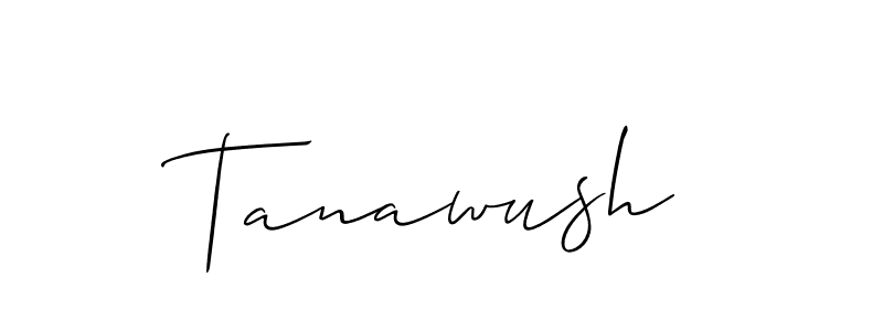 Best and Professional Signature Style for Tanawush. Allison_Script Best Signature Style Collection. Tanawush signature style 2 images and pictures png