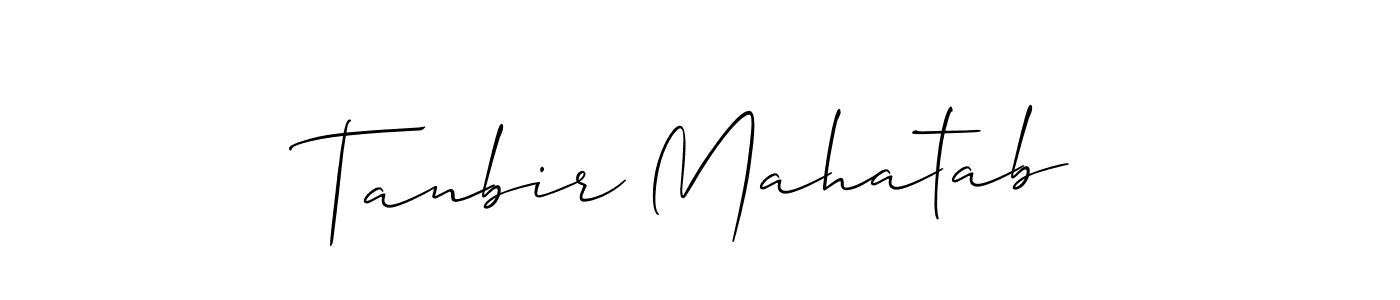 Use a signature maker to create a handwritten signature online. With this signature software, you can design (Allison_Script) your own signature for name Tanbir Mahatab. Tanbir Mahatab signature style 2 images and pictures png