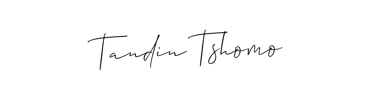 Tandin Tshomo stylish signature style. Best Handwritten Sign (Allison_Script) for my name. Handwritten Signature Collection Ideas for my name Tandin Tshomo. Tandin Tshomo signature style 2 images and pictures png