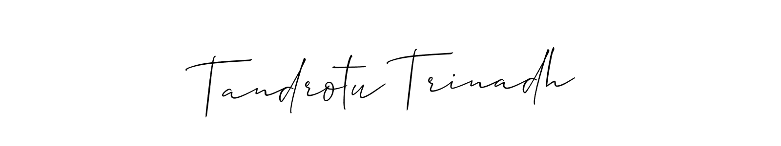 Create a beautiful signature design for name Tandrotu Trinadh. With this signature (Allison_Script) fonts, you can make a handwritten signature for free. Tandrotu Trinadh signature style 2 images and pictures png