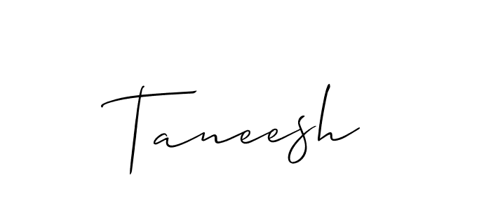 It looks lik you need a new signature style for name Taneesh. Design unique handwritten (Allison_Script) signature with our free signature maker in just a few clicks. Taneesh signature style 2 images and pictures png