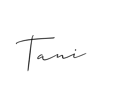 Create a beautiful signature design for name Tani. With this signature (Allison_Script) fonts, you can make a handwritten signature for free. Tani signature style 2 images and pictures png