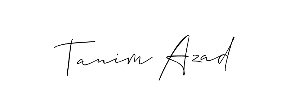 Also You can easily find your signature by using the search form. We will create Tanim Azad name handwritten signature images for you free of cost using Allison_Script sign style. Tanim Azad signature style 2 images and pictures png