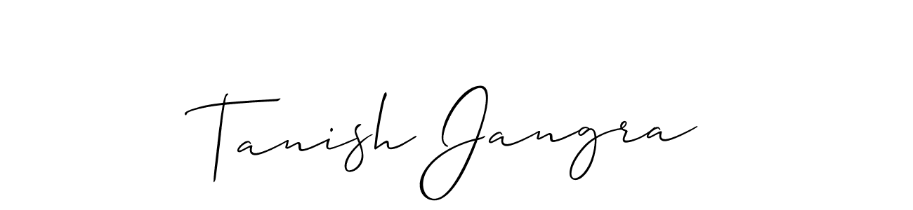 How to make Tanish Jangra name signature. Use Allison_Script style for creating short signs online. This is the latest handwritten sign. Tanish Jangra signature style 2 images and pictures png