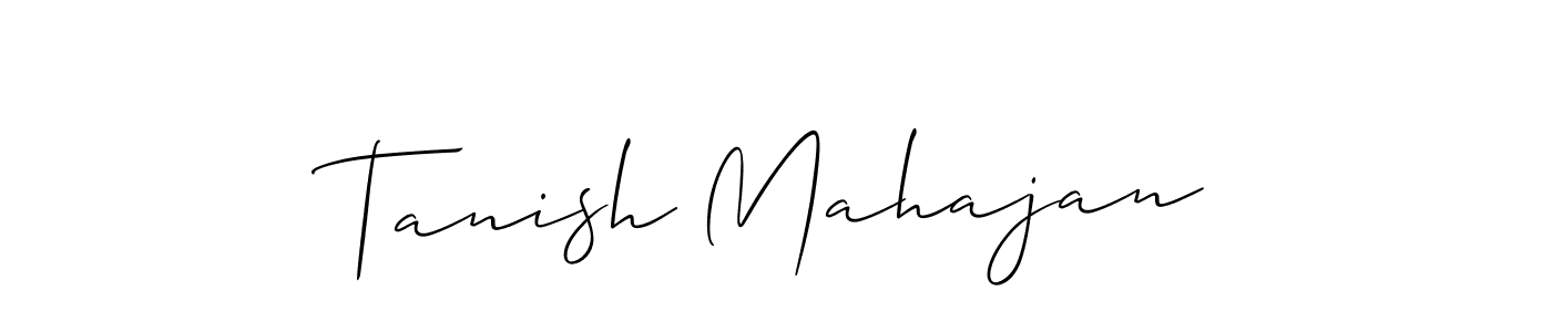 Use a signature maker to create a handwritten signature online. With this signature software, you can design (Allison_Script) your own signature for name Tanish Mahajan. Tanish Mahajan signature style 2 images and pictures png