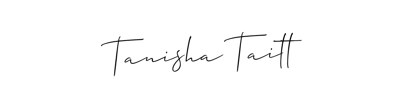 It looks lik you need a new signature style for name Tanisha Taitt. Design unique handwritten (Allison_Script) signature with our free signature maker in just a few clicks. Tanisha Taitt signature style 2 images and pictures png