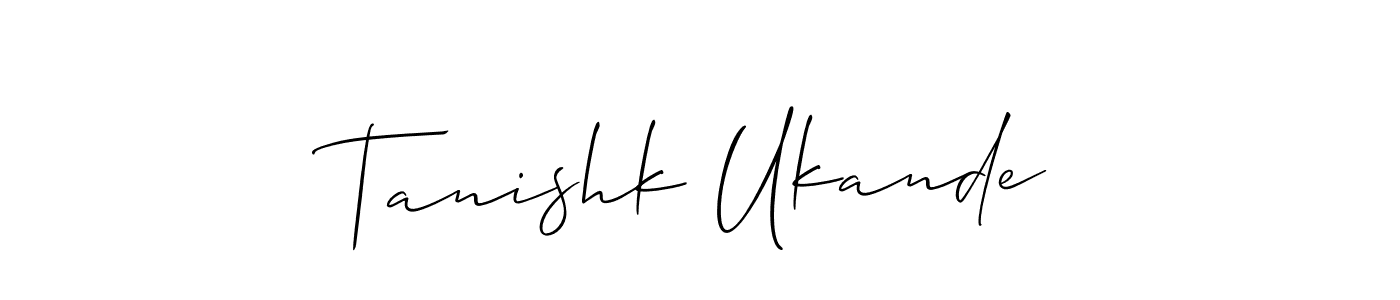 It looks lik you need a new signature style for name Tanishk Ukande. Design unique handwritten (Allison_Script) signature with our free signature maker in just a few clicks. Tanishk Ukande signature style 2 images and pictures png