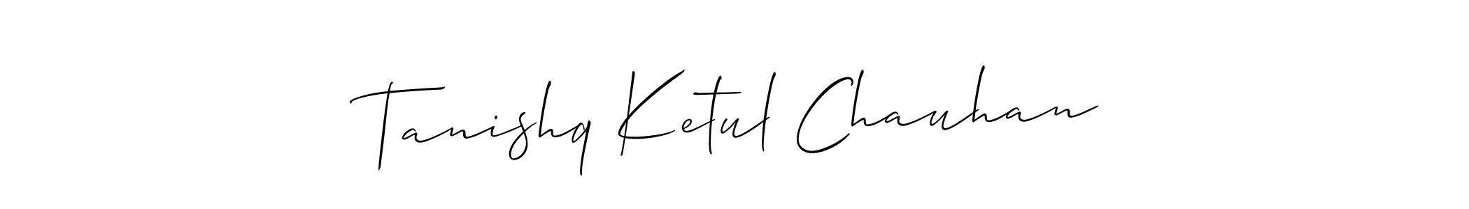 Here are the top 10 professional signature styles for the name Tanishq Ketul Chauhan. These are the best autograph styles you can use for your name. Tanishq Ketul Chauhan signature style 2 images and pictures png
