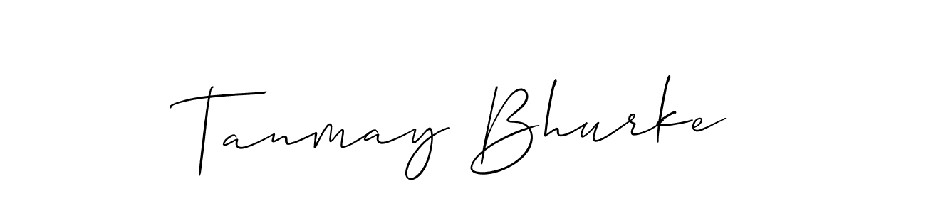 It looks lik you need a new signature style for name Tanmay Bhurke. Design unique handwritten (Allison_Script) signature with our free signature maker in just a few clicks. Tanmay Bhurke signature style 2 images and pictures png