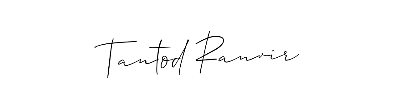 Make a short Tantod Ranvir signature style. Manage your documents anywhere anytime using Allison_Script. Create and add eSignatures, submit forms, share and send files easily. Tantod Ranvir signature style 2 images and pictures png
