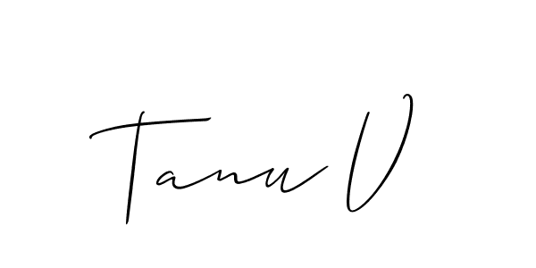 It looks lik you need a new signature style for name Tanu V. Design unique handwritten (Allison_Script) signature with our free signature maker in just a few clicks. Tanu V signature style 2 images and pictures png