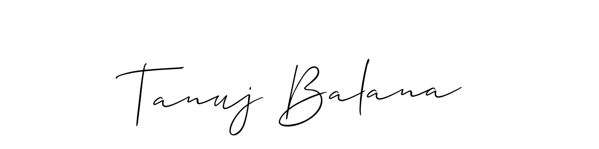 The best way (Allison_Script) to make a short signature is to pick only two or three words in your name. The name Tanuj Balana include a total of six letters. For converting this name. Tanuj Balana signature style 2 images and pictures png