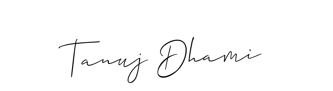 Design your own signature with our free online signature maker. With this signature software, you can create a handwritten (Allison_Script) signature for name Tanuj Dhami. Tanuj Dhami signature style 2 images and pictures png