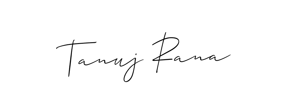 How to make Tanuj Rana signature? Allison_Script is a professional autograph style. Create handwritten signature for Tanuj Rana name. Tanuj Rana signature style 2 images and pictures png