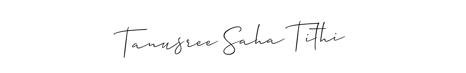 Design your own signature with our free online signature maker. With this signature software, you can create a handwritten (Allison_Script) signature for name Tanusree Saha Tithi. Tanusree Saha Tithi signature style 2 images and pictures png