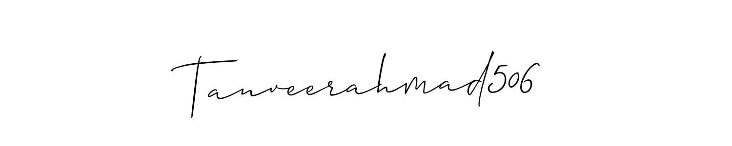 Design your own signature with our free online signature maker. With this signature software, you can create a handwritten (Allison_Script) signature for name Tanveerahmad506. Tanveerahmad506 signature style 2 images and pictures png