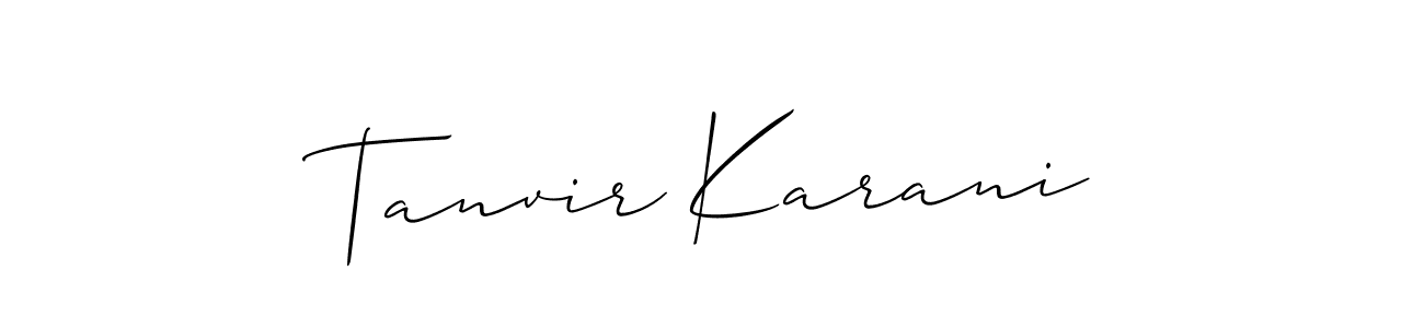 How to make Tanvir Karani name signature. Use Allison_Script style for creating short signs online. This is the latest handwritten sign. Tanvir Karani signature style 2 images and pictures png