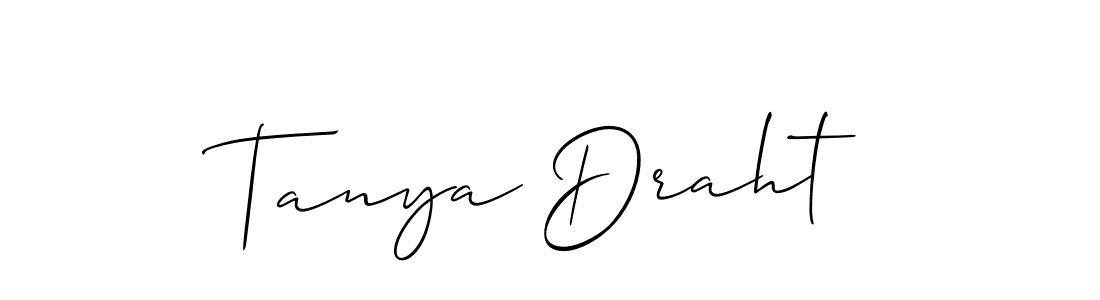 Also we have Tanya Draht name is the best signature style. Create professional handwritten signature collection using Allison_Script autograph style. Tanya Draht signature style 2 images and pictures png