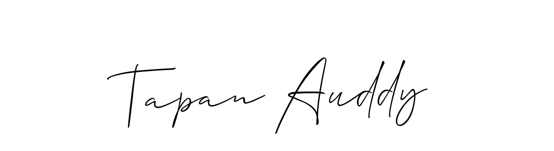 How to make Tapan Auddy signature? Allison_Script is a professional autograph style. Create handwritten signature for Tapan Auddy name. Tapan Auddy signature style 2 images and pictures png
