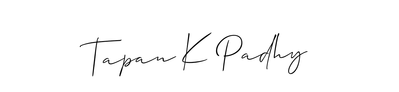 Check out images of Autograph of Tapan K Padhy name. Actor Tapan K Padhy Signature Style. Allison_Script is a professional sign style online. Tapan K Padhy signature style 2 images and pictures png