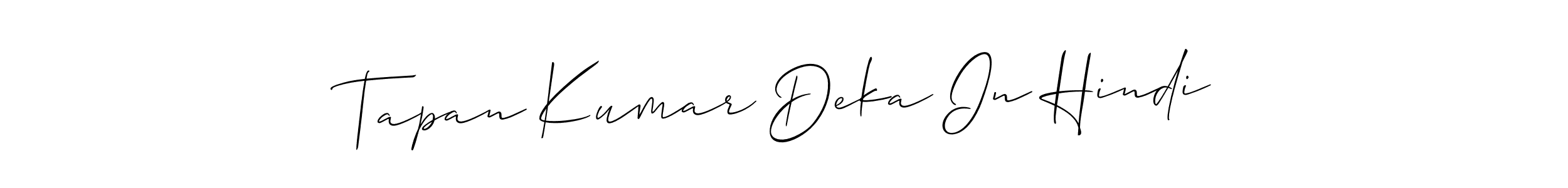 This is the best signature style for the Tapan Kumar Deka In Hindi name. Also you like these signature font (Allison_Script). Mix name signature. Tapan Kumar Deka In Hindi signature style 2 images and pictures png