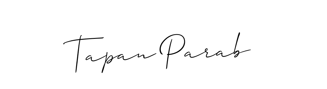 Also we have Tapan Parab name is the best signature style. Create professional handwritten signature collection using Allison_Script autograph style. Tapan Parab signature style 2 images and pictures png