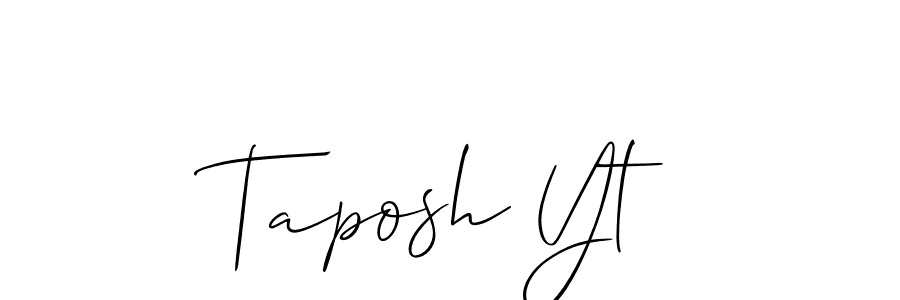 Create a beautiful signature design for name Taposh Yt. With this signature (Allison_Script) fonts, you can make a handwritten signature for free. Taposh Yt signature style 2 images and pictures png